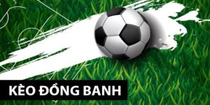 Kèo đồng banh