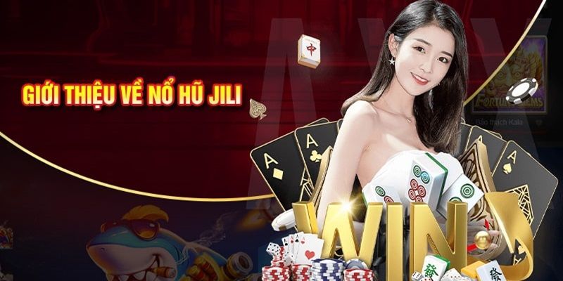 Tìm hiểu nổ hũ jili tại 99ok